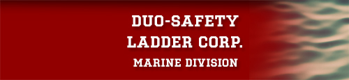 DUO-SAFETY LADDER CORPORATION - MARINE DIVISION